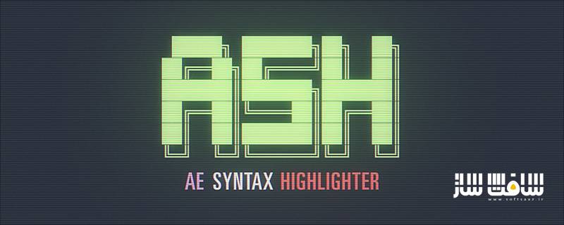 دانلود پلاگین ASH Syntax Highlighter برای افتر افکت