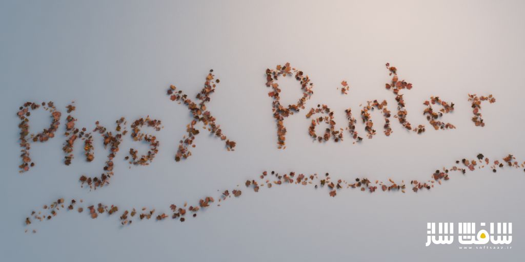 دانلود پلاگین PhysX Painter برای 3ds Max