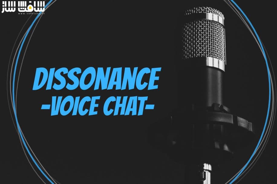 دانلود پروژه Dissonance Voice Chat برای یونیتی