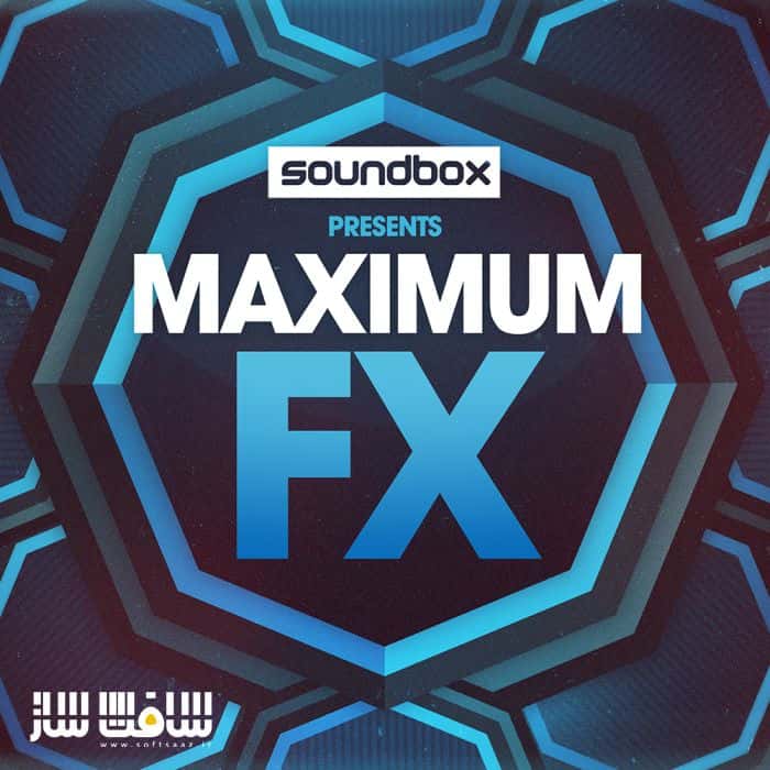 دانلود پکیج افکت صوتی Maximum FX