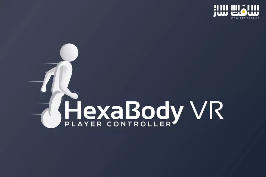 دانلود پروژه HexaBody VR Player Controller برای یونیتی