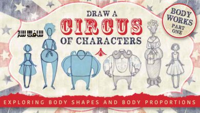 آموزش طراحی کاراکتر های سیرک : شکل و تناسب بدن