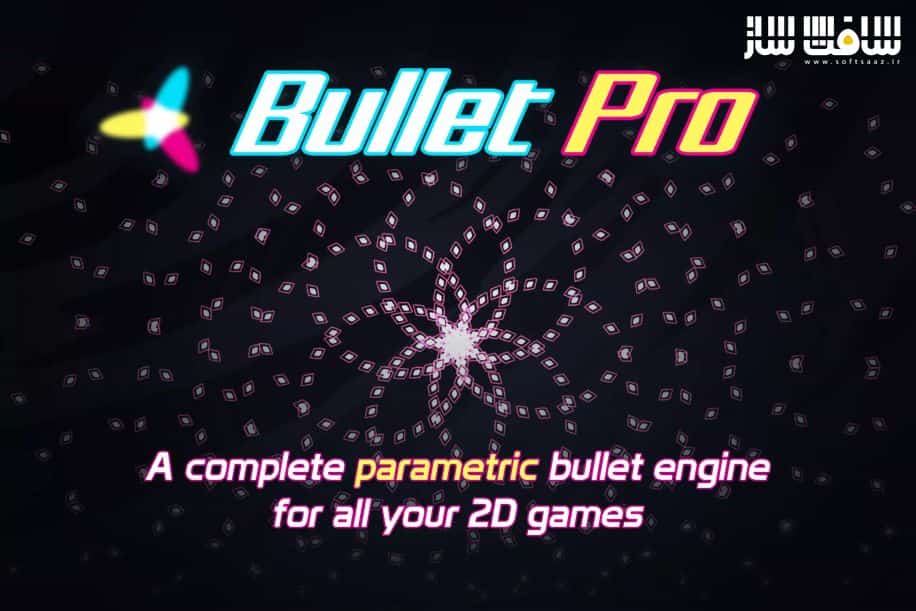 دانلود پروژه BulletPro برای یونیتی