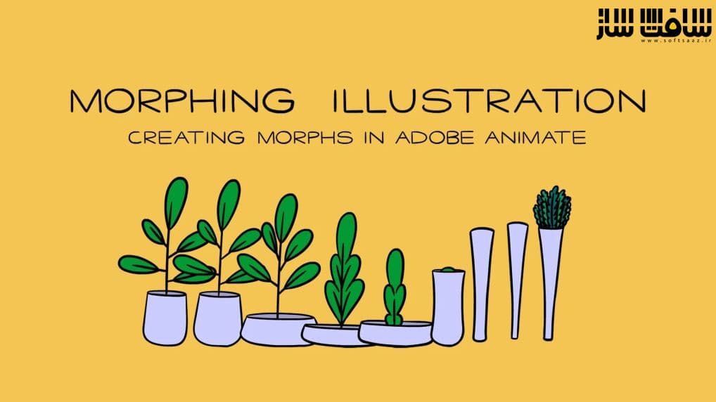 تصاویر متحرک : آموزش ایجاد مورف ها با Adobe Animate