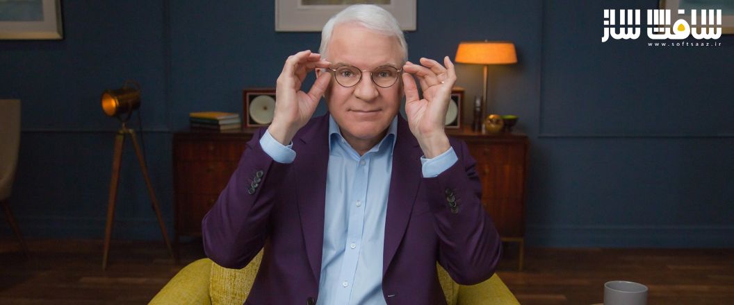 دوره آموزشی کمدی با Steve Martin