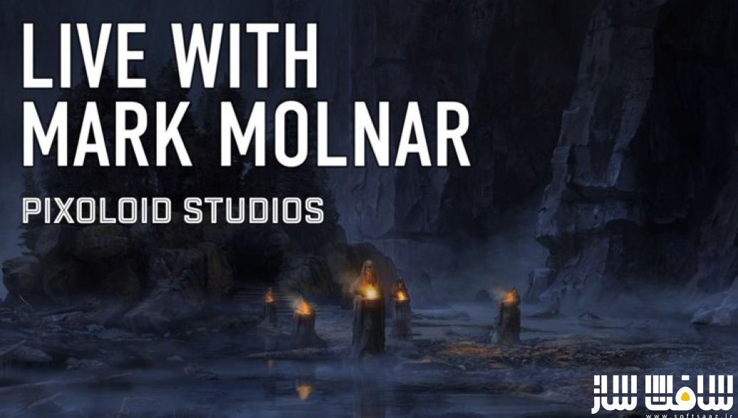 لایو با Mark Molnar از Pixoloid Studios