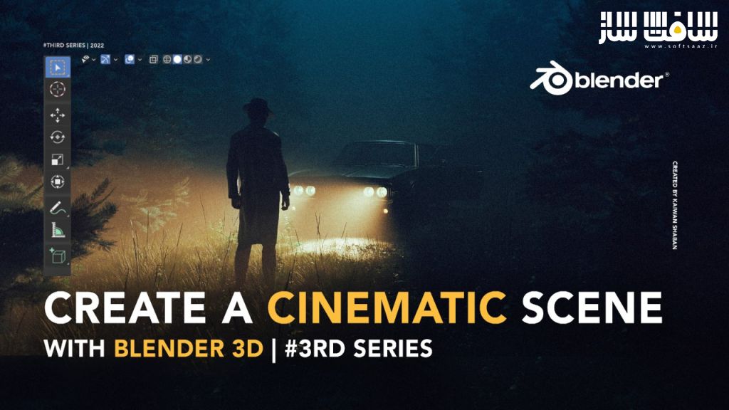 آموزش ایجاد صحنه سینمایی در بلندر Blender 3D سری سوم