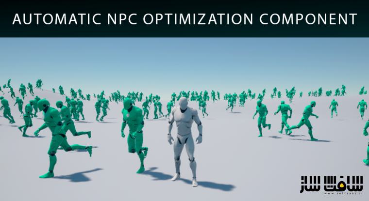 دانلود پروژه NPC Optimizator برای آنریل انجین