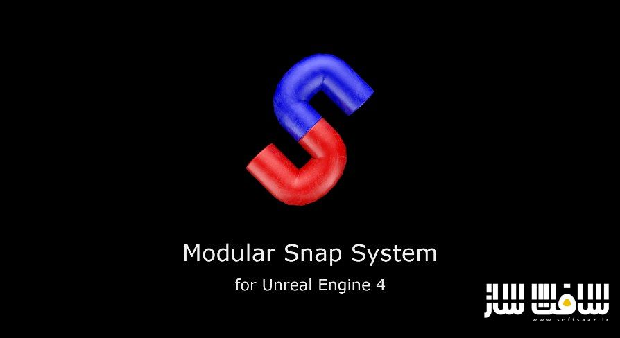 دانلود پروژه Modular Snap System برای آنریل انجین