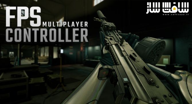 دانلود پروژه FPS Multiplayer Controller برای آنریل انجین