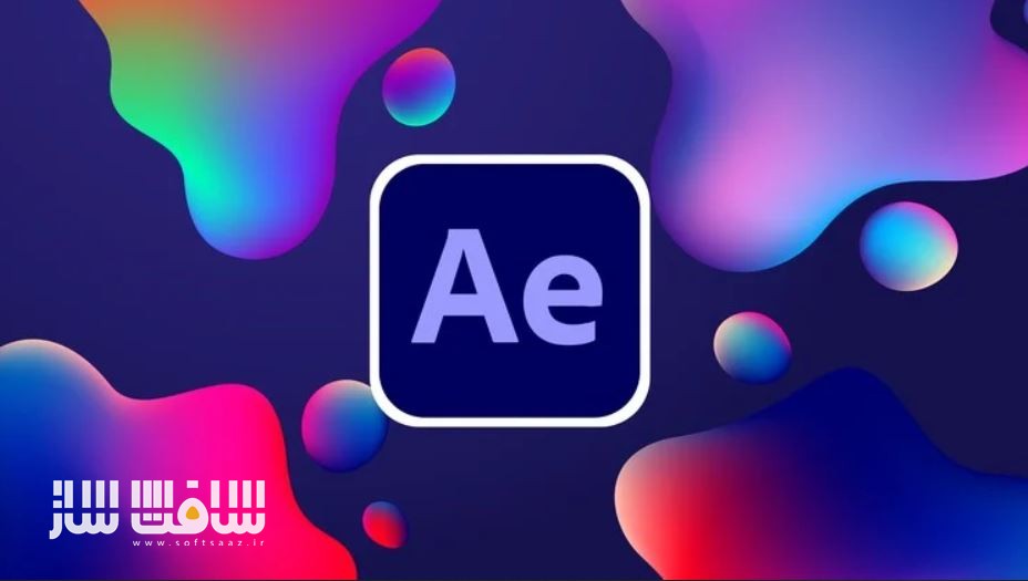 تسلط بر موشن گرافیک و VFX در After Effects