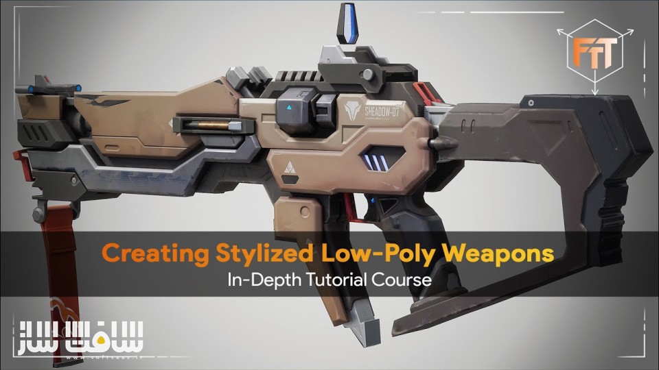 آموزش ساخت سلاحهای سهبعدی Low-Poly از صفر تا صد