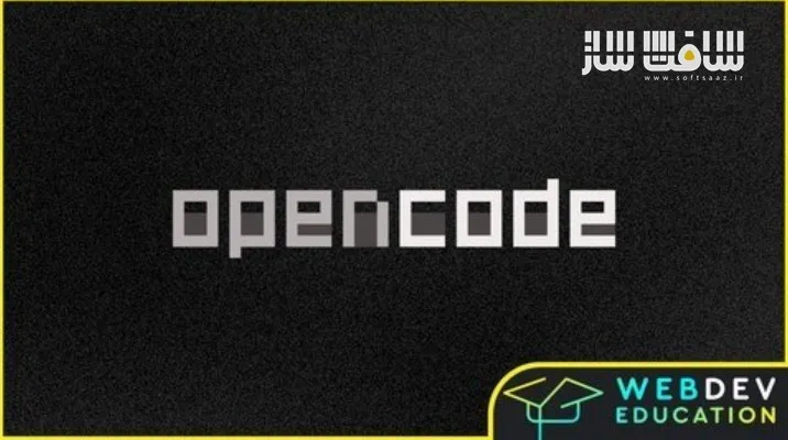 آموزش جامع OpenCode : از سطح مبتدی تا حرفهای با هوش مصنوعی ایجنتیک
