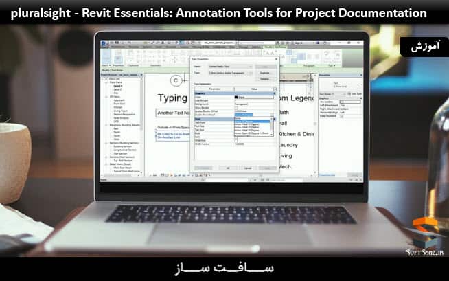 آموزش ابزار Annotation برای مستند سازی پروژه در Revit